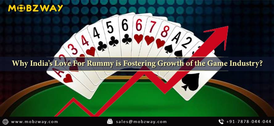 Why India’s Love For Rummy is Fostering Growth of the Game Industry?