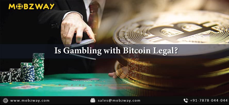 Is Gambling with Bitcoin Legal?
